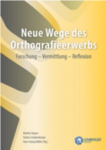 neue_wege_des_orthografieerwerbs